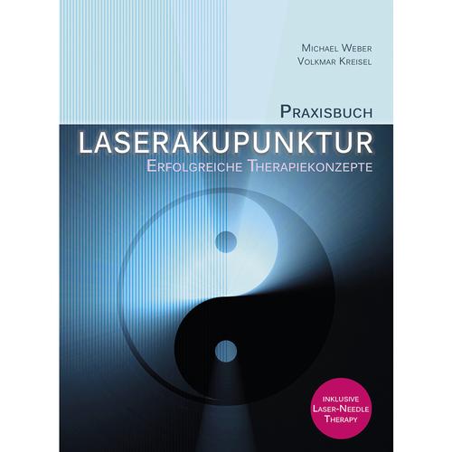 Praxisbuch Laserakupunktur - Erfolgreiche Therapiekonzepte - Michael Weber, Volkmar Kreisel, 1013450, Laser Acupuncture Devices