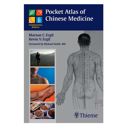 Pocket Atlas of Chinese Medicine - Marnae C. Ergil, Kevin V. Ergi, 1003828 [W11933], Akupunktur Bücher
