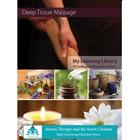Deep Tissue Massage, 8 CEU's, W60660DT, Continuing Education Courses